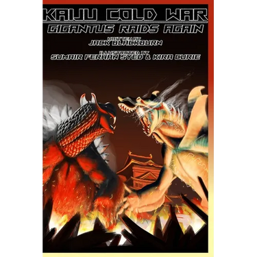 Kaiju Cold War: Gigantus Raids Again