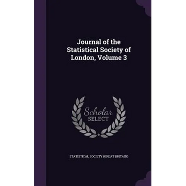 Journal of the Statistical Society of London, Volume 3