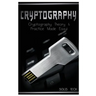 Cryptography: Cryptography Theory & Practice Made Easy!
