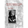 The Buchenwald Child: Truth, Fiction, and Propaganda