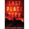 Last Place Seen