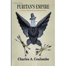Puritan's Empire: A Catholic Perspective on American History