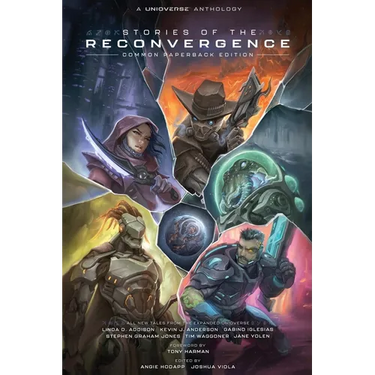Unioverse: Stories of the Reconvergence