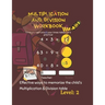 Multiplication and Division Workbook: Success with Multiplication & Division Grade 3-4. Math Drills, Digits 1-12.Multiplication and Division Workbook