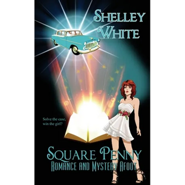 Square Penny: Romance and Mystery Afoot