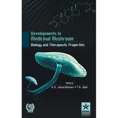 Developments in Medicinal Mushroom Biology and Theraeutic Properties