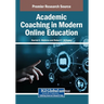 Academic Coaching in Modern Online Education