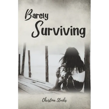 Barely Surviving