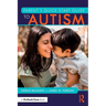 Parent's Quick Start Guide to Autism