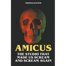 Amicus - The Studio That Made Us Scream and Scream Again