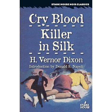 Cry Blood / Killer in Silk