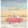 Abundant Blessings: To Dad, with Love