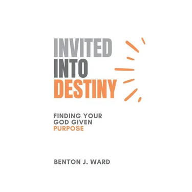 Invited Into Destiny