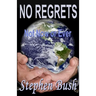 No Regrets