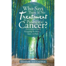Who Says There Is No Treatment for Pancreatic Cancer?: Navigating the Maze . . . Japan and Back