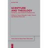 Scripture and Theology: Historical and Systematic Perspectives