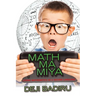 Mathmamiya: Loving Mathematics as a Second Language