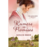 Rumors and Promises