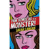 Pam Kowolski is a Monster