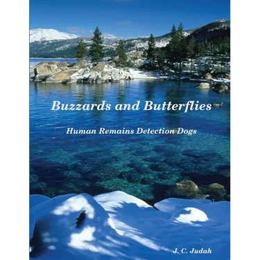 Buzzards and Butterflies - Human Remains Detection Dogs