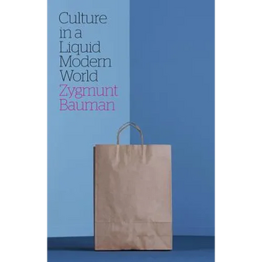 Culture in a Liquid Modern World