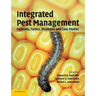 Integrated Pest Management: Concepts, Tactics, Strategies and Case Studies