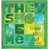 They She He Me: Free to Be!
