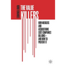 The Value Killers: How Mergers and Acquisitions Cost Companies Billions--And How to Prevent It