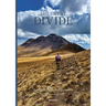 The Great Divide: Walking the Continental Divide Trail