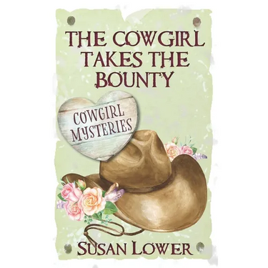 The Cowgirl Takes The Bounty
