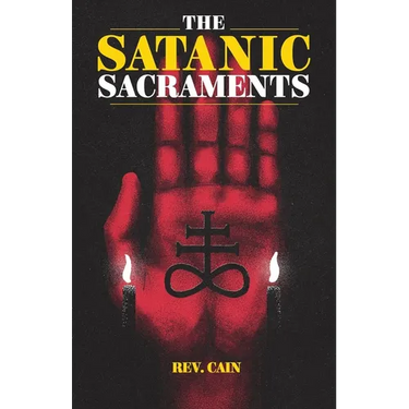 The Satanic Sacraments