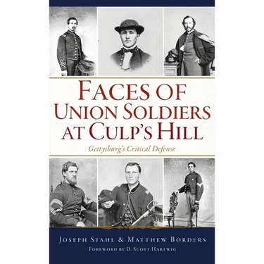 Faces of Union Soldiers at Culp's Hill: Gettysburg's Critical Defense