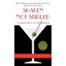 Shaken Not Stirred