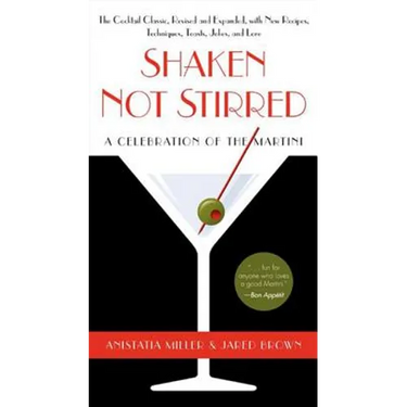 Shaken Not Stirred
