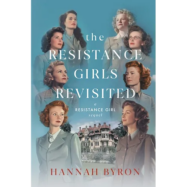 The Resistance Girls Revisited