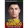 Cristiano Ronaldo: The Biography