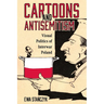 Cartoons and Antisemitism: Visual Politics of Interwar Poland