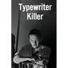 Typewriter Killer: H. Beam Piper