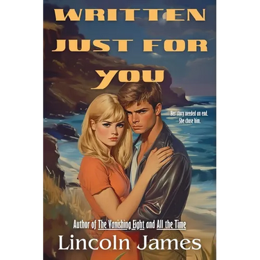 Written Just For You