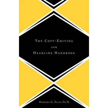 The Copy Editing and Headline Handbook