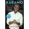 Karamo: My Story of Embracing Purpose, Healing, and Hope