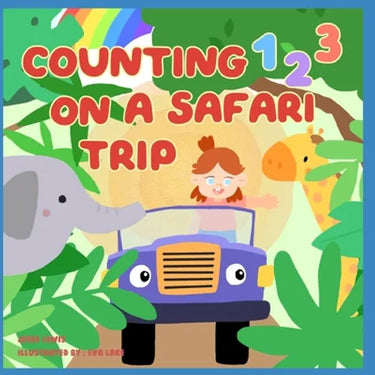 Counting 123 on a safari trip: Beginner books for toddlers