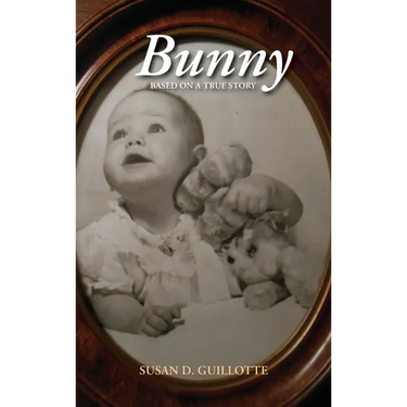 Bunny: Based on a True Story