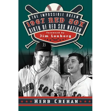 Impossible Dream Red Sox