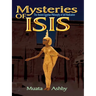 Mysteries of Isis: Ancient Egyptian Philosophy of Self-Realization and Enlightenment