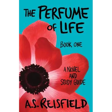 The Perfume of Life: Book One