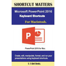 Microsoft PowerPoint 2016 Keyboard Shortcuts For Macintosh
