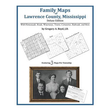 Family Maps of Lawrence County, Mississippi