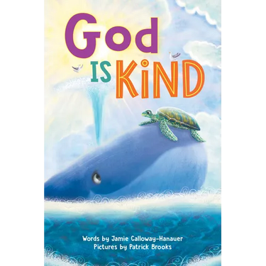 God Is Kind