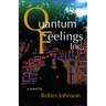 Quantum Feelings, Inc.